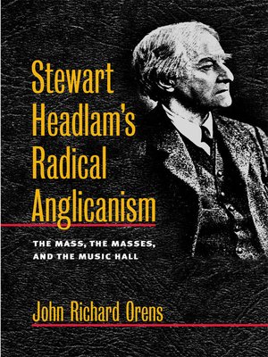 cover image of Stewart Headlam's Radical Anglicanism